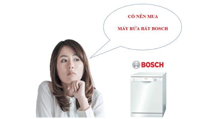 Máy rửa bát Bosch có tốt không?